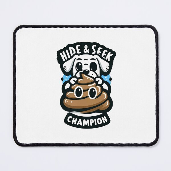 Item preview, "Hide and Seek Champion" Hidden Poop designed and sold by creativechaster.