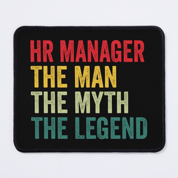 Item preview, HR manager Mens Gift, Man Myth HR manager Legend, HR manager Fathers Day designed and sold by vzrnmichsudops.