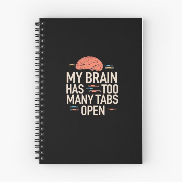 Item preview, My Brain Has Too Many Tabs ideal design for a computer lovers  designed and sold by FashionFlock.
