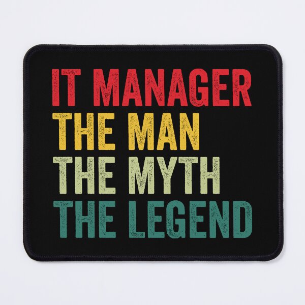 Item preview, IT manager Mens Gift, Man Myth IT manager Legend, IT manager Fathers Day designed and sold by vzrnmichsudops.