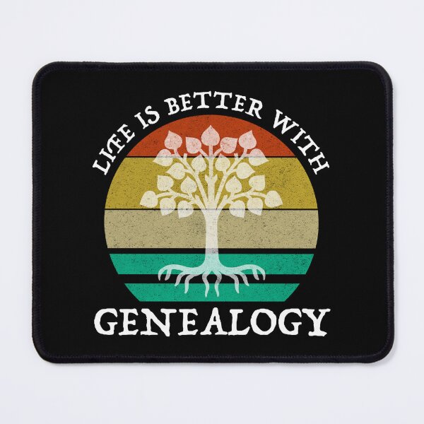 Item preview, Life Is Better With Genealogy designed and sold by Cat Lady Designs.