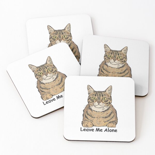 Item preview, Leave me alone cat said  designed and sold by Coollzone.