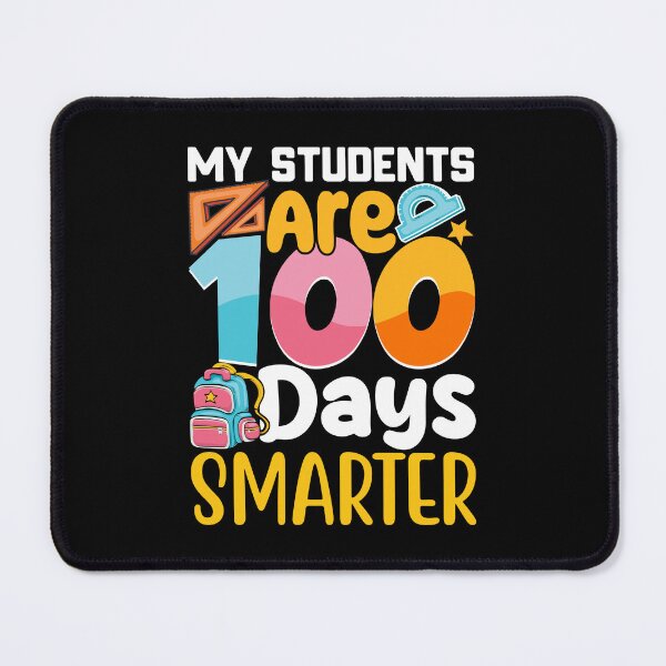 Item preview, My Student Are 100 Days Smarter - 100 Days Smarter designed and sold by Smix Pixels.