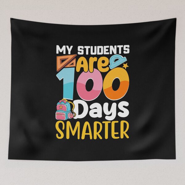 Item preview, My Student Are 100 Days Smarter - 100 Days Smarter  designed and sold by Smix Pixels.
