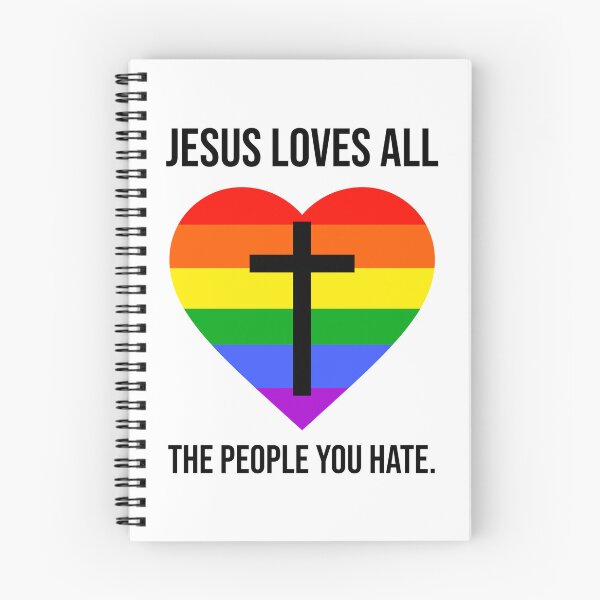 Item preview, Jesus loves all the people you hate designed and sold by Rachel the Artist .