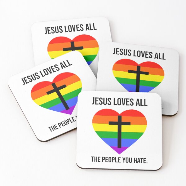 Item preview, Jesus loves all the people you hate designed and sold by Rachel the Artist .