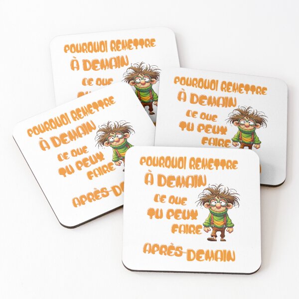 Item preview, Why put off until tomorrow what you can do the day after tomorrow designed and sold by jean giosi.