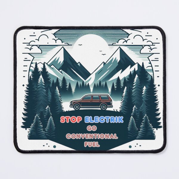Item preview, STOP ELECTRIC GO CONVENTIONAL FUEL designed and sold by RedDragon1912.