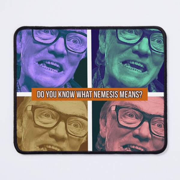 Item preview, Do you know what "Nemisis" means? - Bricktop montage designed and sold by TheRubberOnion.