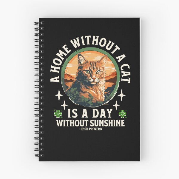 Item preview, A DAY WITHOUT A CAT IRISH PROVERB Kitty Design designed and sold by ej-sulu.