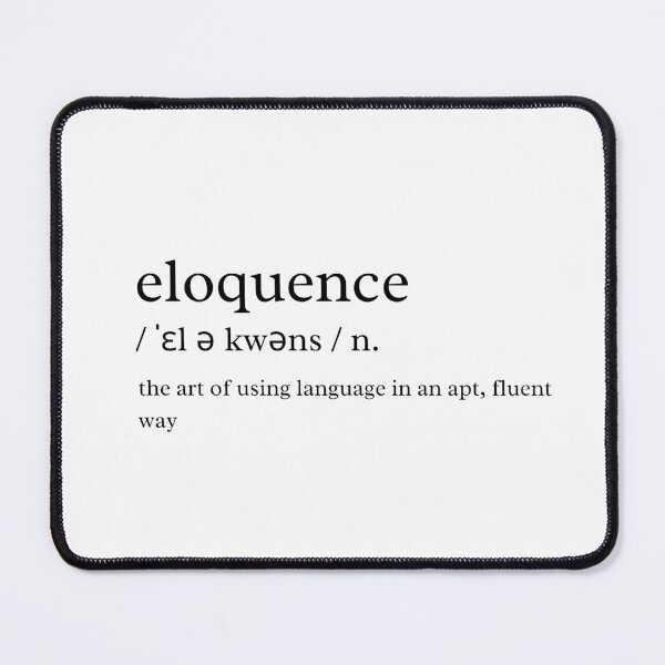 Item preview, Eloquence Definition designed and sold by TheEclecticKat.