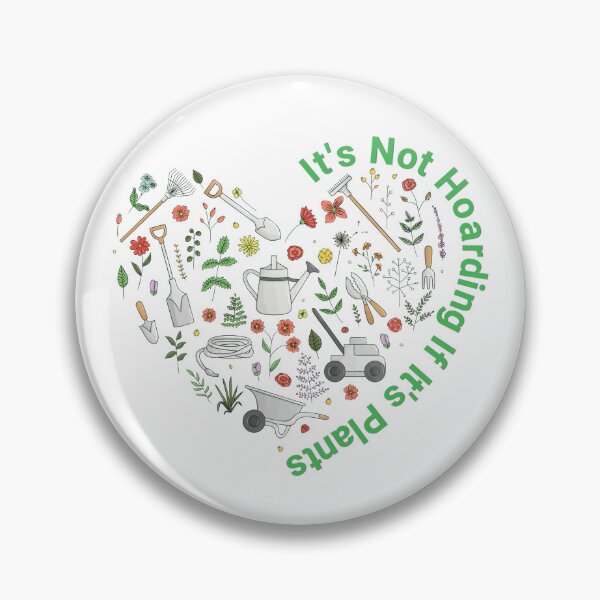 Item preview, It is Not Hoarding If It is Plants designed and sold by Wiss2Arts.