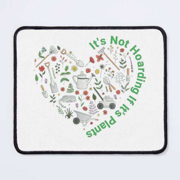 Item preview, It is Not Hoarding If It is Plants designed and sold by Wiss2Arts.