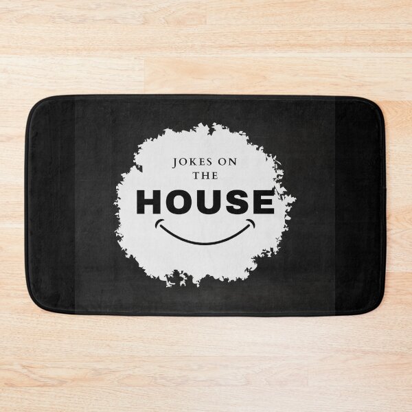 Item preview, "Jokes on the house!" designed and sold by ksfashionideas.