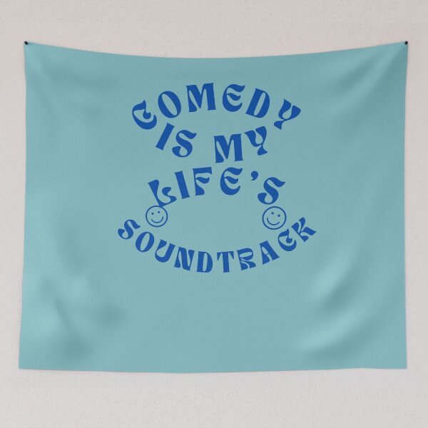 Item preview, "Comedy is my life's soundtrack." designed and sold by ksfashionideas.