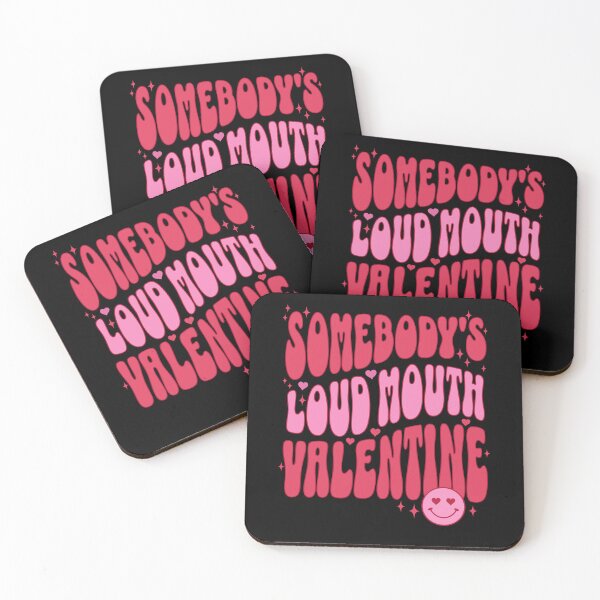 Item preview, Somebody's Loud Mouth Valentine Funny Valentines Day Gift for Wife designed and sold by PUFFYP.