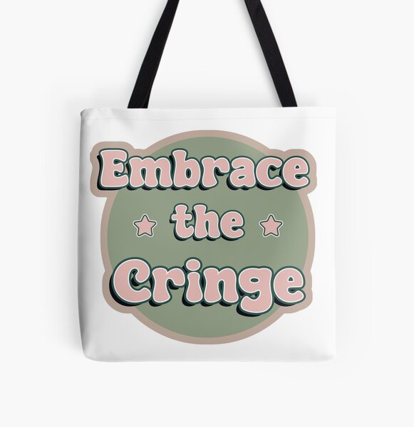 Item preview, Embrace the Cringe designed and sold by FANG BANG.