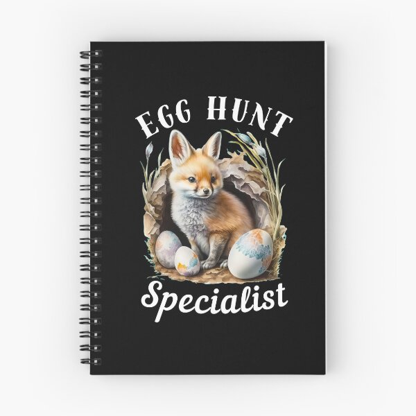 Item preview, Egg Hunt Specialist. fox quote designed and sold by FoxVibes.