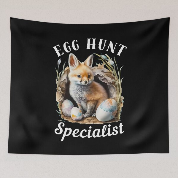 Item preview, Egg Hunt Specialist. fox quote designed and sold by FoxVibes.