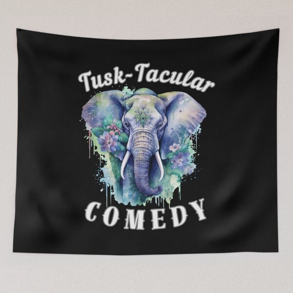 Item preview, Tusk-Tacular Comedy designed and sold by ElephantVibes.