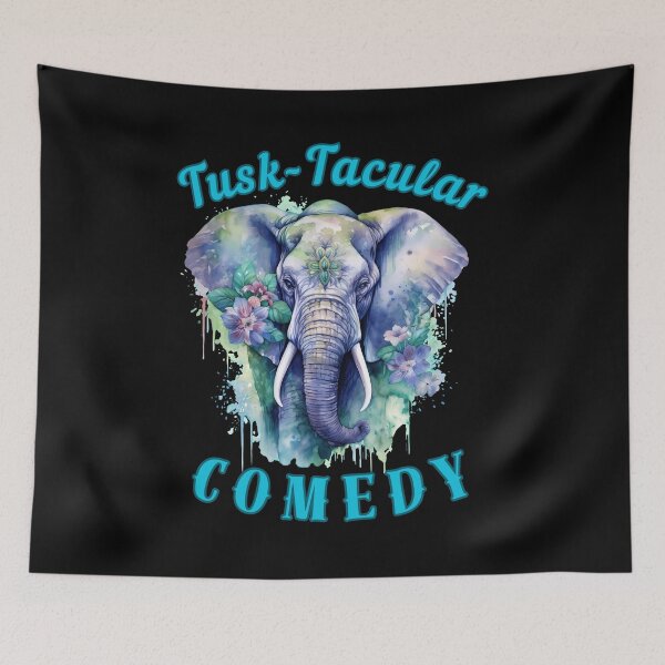 Item preview, Tusk-Tacular Comedy. funny elephant designed and sold by ElephantVibes.