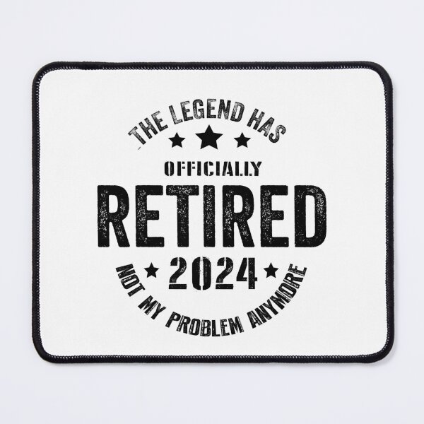 Item preview, THE LEGENDE HAS OFFICIALLY RETIRED 2024 NOT MY PROBLEM ANYMORE designed and sold by Fateh-Kro ⭐⭐⭐⭐⭐.