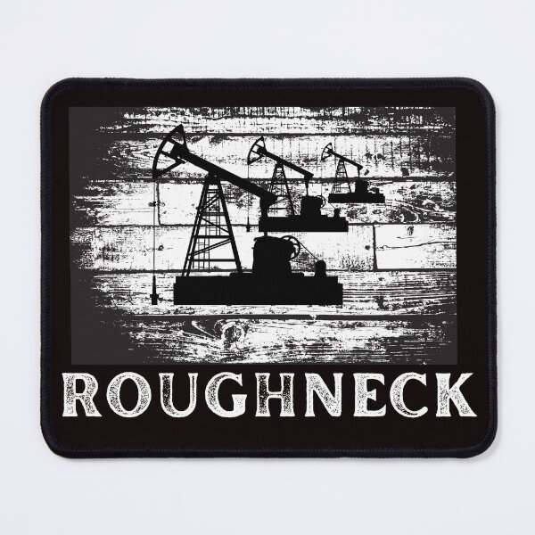 Item preview, Proud Roughneck Dad Oilfield Worker Drilling Crew Oil designed and sold by MagicSD Designs.
