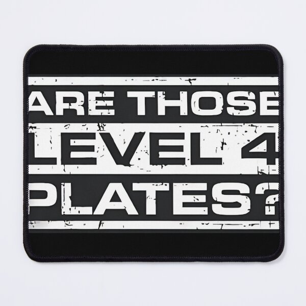 Item preview, Are Those Level 4 Plates? designed and sold by dcnazari.