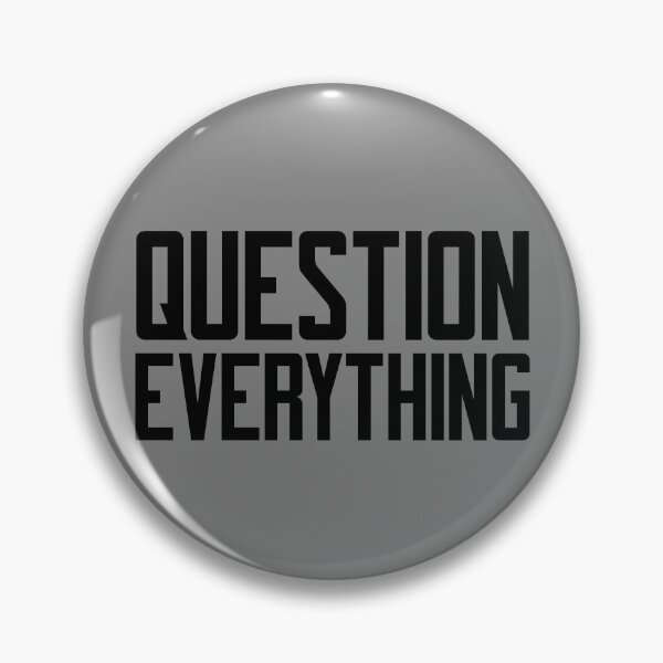 Item preview, Question Everything Funny Tin Foil Hat Conspiracy Theorist Gear designed and sold by DynamicDesign.