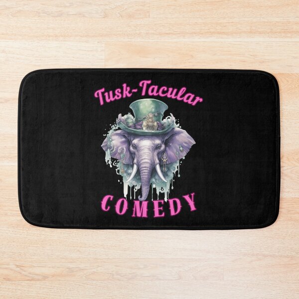 Item preview, Tusk-Tacular Comedy. elephant saying designed and sold by ElephantVibes.