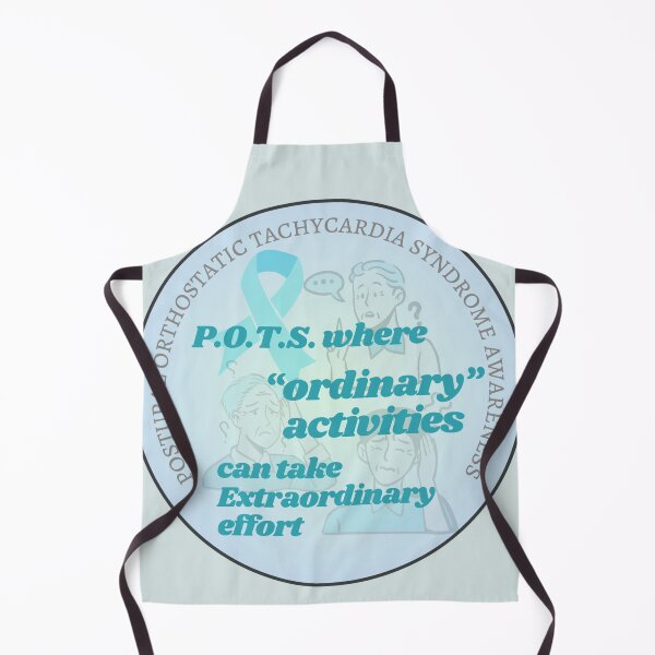 Item preview, Ordinary Activities - POTS Awareness designed and sold by blankslategardn.
