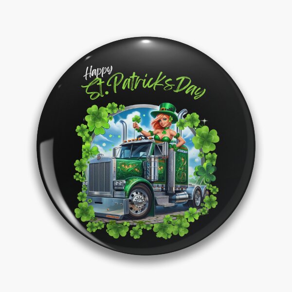 Item preview, Happy St Patrick's Day Big rig  designed and sold by SeeingBeyond.