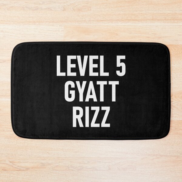 Item preview, Level 5 Gyatt Rizz Gen Z Slang Meme Line designed and sold by reg5500.