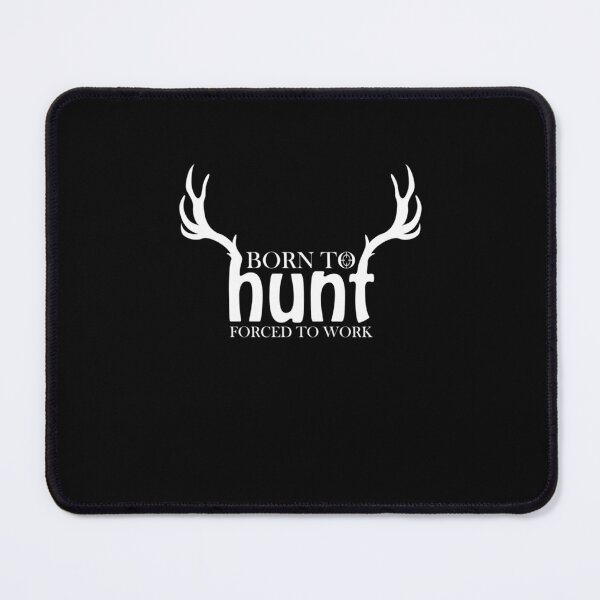 Item preview, Born to Hunt Forced to Work Funny Hunting Gift designed and sold by taaddison50.