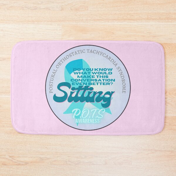 Item preview, Let's Sit - POTS Awareness designed and sold by blankslategardn.