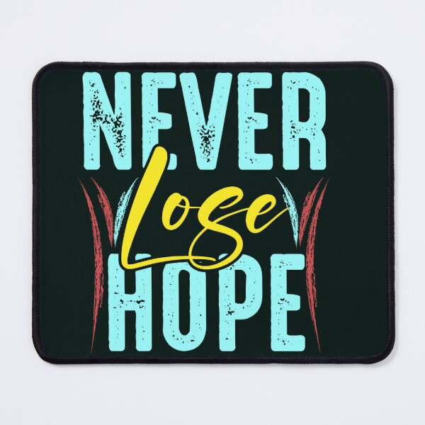 Item preview, Hope Never Lose designed and sold by GLORY-LIFE.