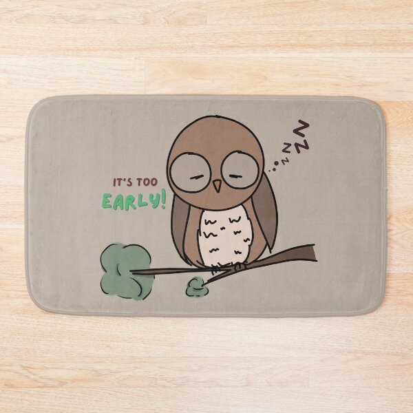 Item preview, It's too early! Owl design designed and sold by CapybaraDesignz.
