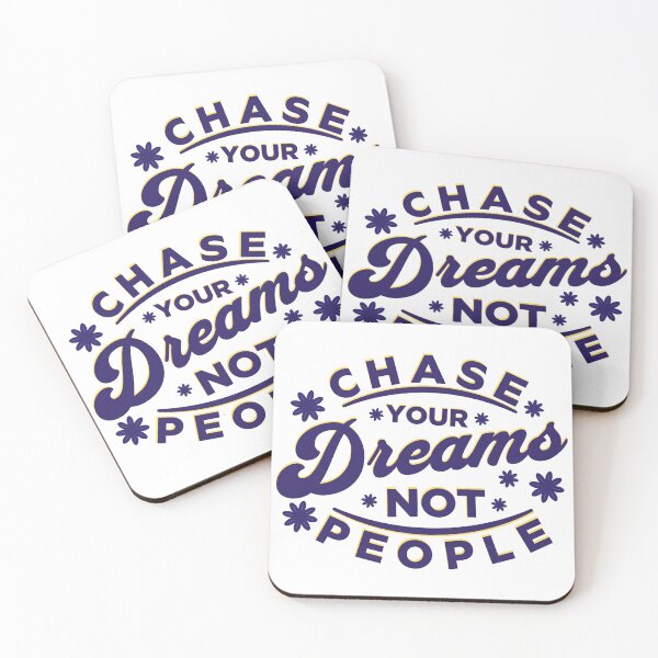 Item preview, Chase Dreams Not People designed and sold by Teetreasure2.