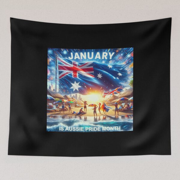 Item preview, January Is Aussie Pride Month designed and sold by Takin-Thepiss.