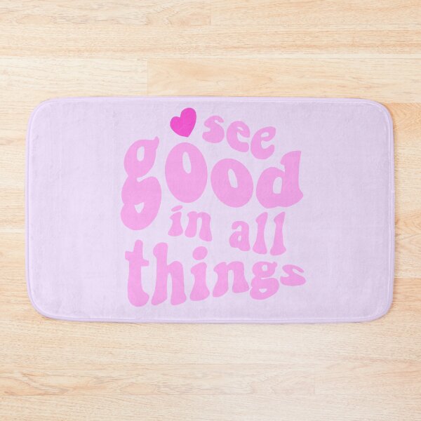 Item preview, See good in all things pink text designed and sold by Ironic-luna.