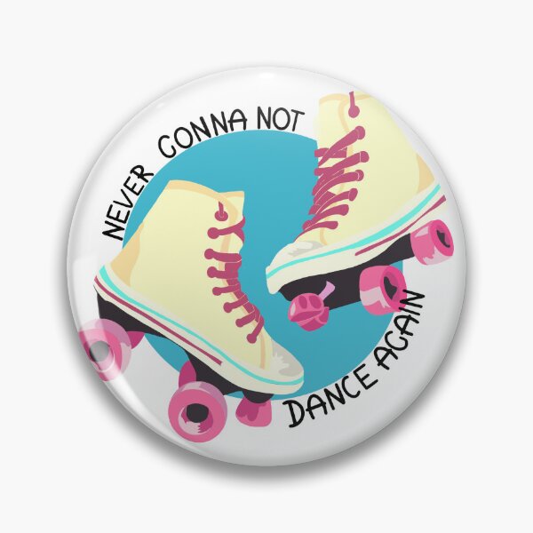 Item preview, Never gonna not dance again designed and sold by nickydowlo.