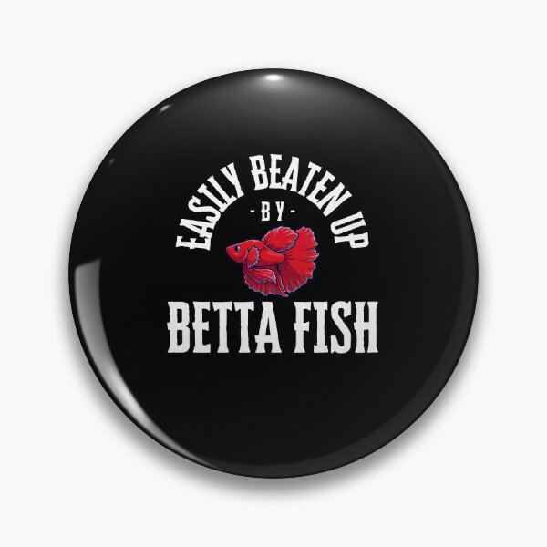 Item preview, Easily Beaten up by Betta Fish Cute Funny designed and sold by mkzmerch.