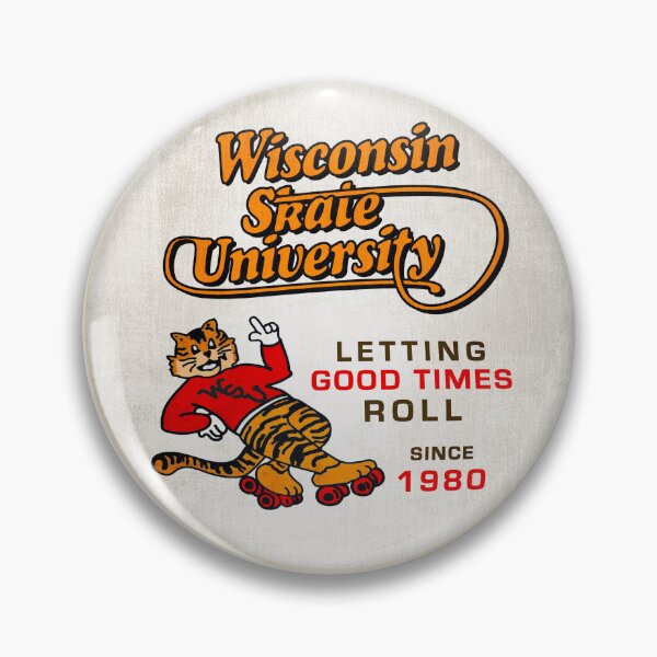 Item preview, Skate University • Let the Good Times Roll • Milwaukee, Wisconsin designed and sold by MKE Rhine Maiden  •  Grumble Services, LLC..