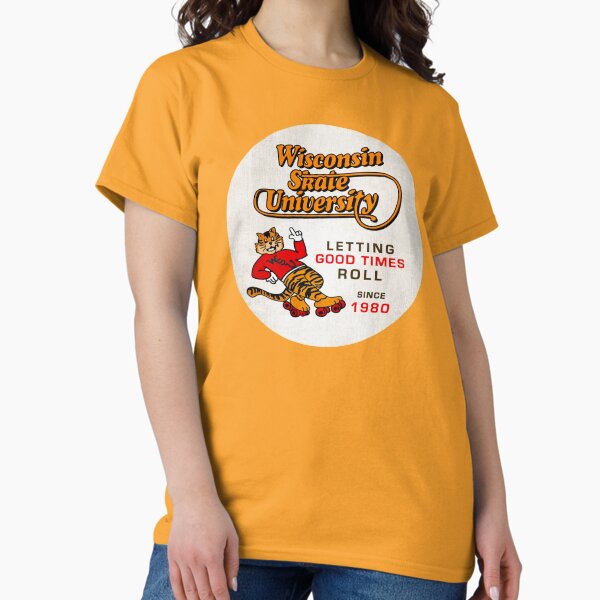Item preview, Skate University • Let the Good Times Roll • Milwaukee, Wisconsin designed and sold by MKE Rhine Maiden  •  Grumble Services, LLC..