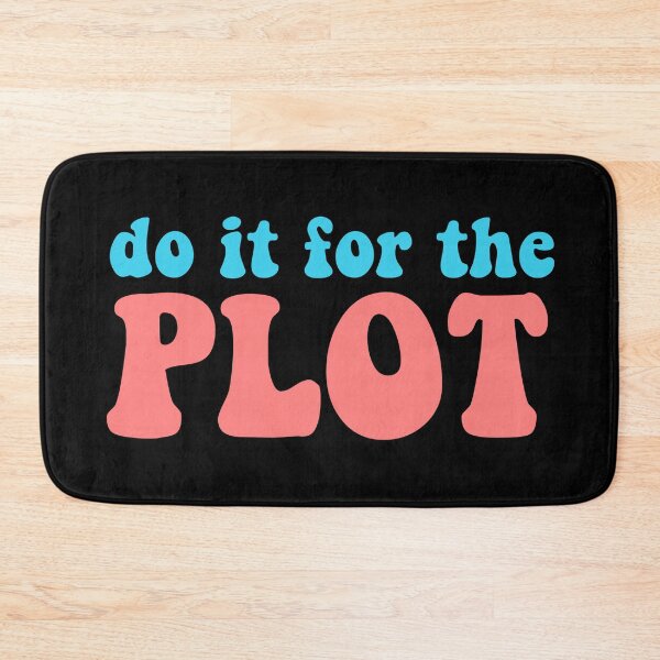 Item preview, Do it for the plot designed and sold by vyascreations.