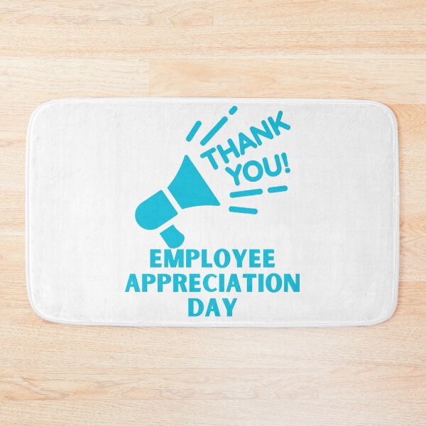 Item preview, Employee Appreciation Day designed and sold by Simo0455.