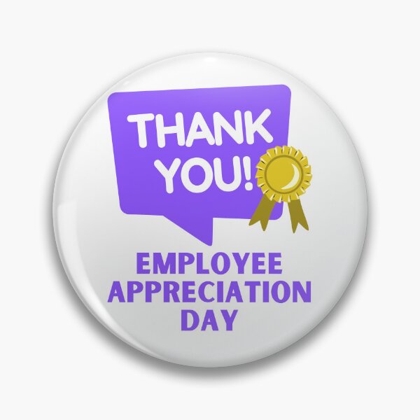 Item preview, Employee Appreciation Day designed and sold by Simo0455.