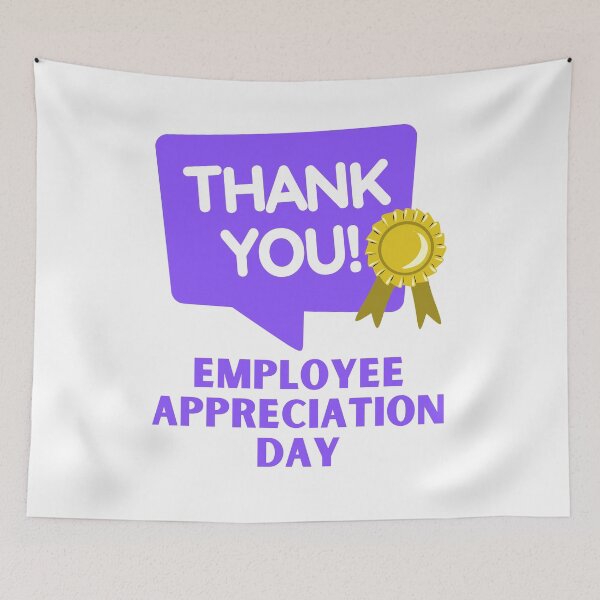 Item preview, Employee Appreciation Day designed and sold by Simo0455.