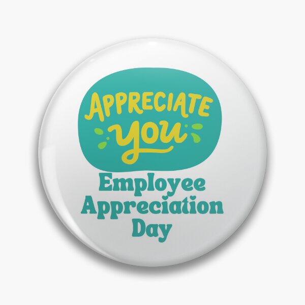 Item preview, Employee Appreciation Day designed and sold by Simo0455.