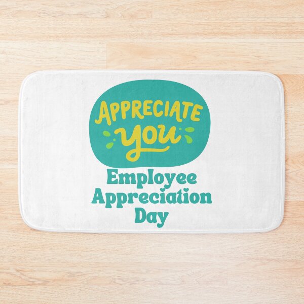Item preview, Employee Appreciation Day designed and sold by Simo0455.